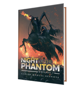 Read more about the article PARANORMAL-SUSPENSE “NIGHT OF THE PHANTOM: EPISODE I” EXPLORES THE HUMAN PSYCHE AMIDST TRAGEDY AND POWER